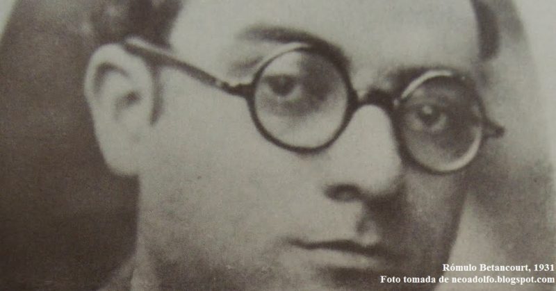 LA VERDADERA HISTORIA DEL MAYOR PITIYANQUI DE VENEZUELA: RÓMULO BETANCOURT (De la obra de Sant Roz, “EL PROCÓNSUL…”) (3)...